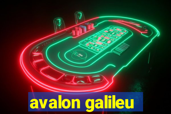 avalon galileu